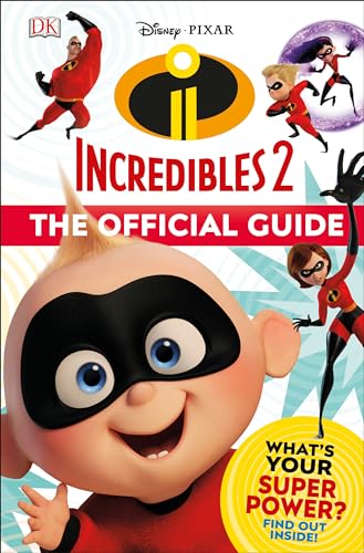 Beispielbild fr Disney Pixar: The Incredibles 2: The Official Guide zum Verkauf von SecondSale