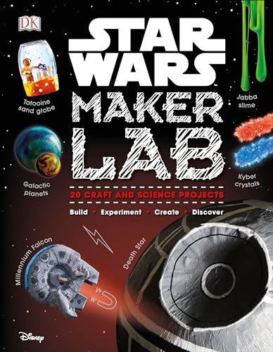 9781465467126: Star Wars Maker Lab: 20 Craft and Science Projects