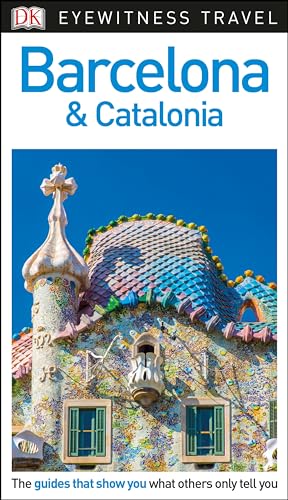 Imagen de archivo de DK Eyewitness Barcelona and Catalonia (Travel Guide) a la venta por Red's Corner LLC