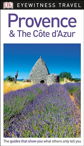 9781465467973: DK Eyewitness Travel Guide Provence & the Cote d'Azur [Idioma Ingls]