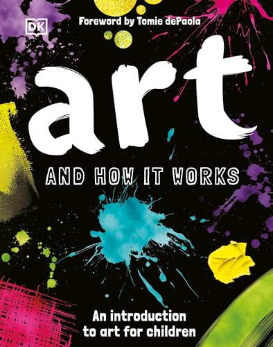 Beispielbild fr Art and How It Works : An Introduction to Art for Children zum Verkauf von Better World Books