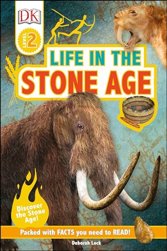 Imagen de archivo de DK Readers L2: Life in the Stone Age (DK Readers Level 2) a la venta por HPB-Emerald