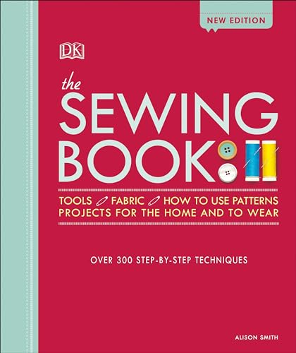 9781465468536: The Sewing Book: Over 300 Step-by-Step Techniques