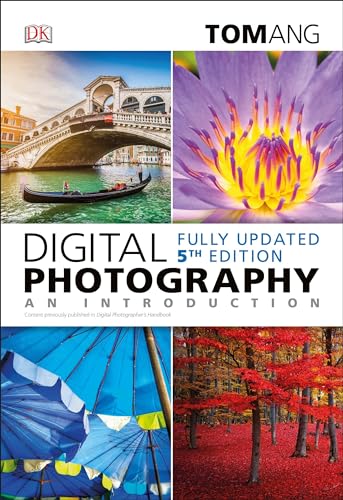 Beispielbild fr Digital Photography: An Introduction, 5th Edition zum Verkauf von Better World Books