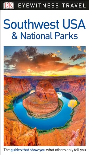 

DK Eyewitness Travel Guide Southwest USA and National Parks
