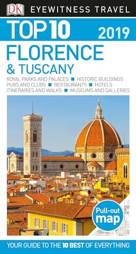 Beispielbild fr Dk Eyewitness Top 10 2019 Florence & Tuscany (Dk Eyewitness Top 10 Travel Guide) zum Verkauf von WorldofBooks