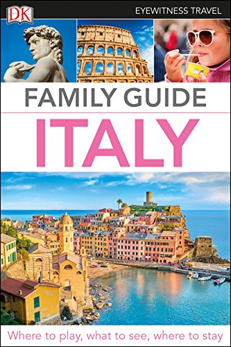 Imagen de archivo de DK Eyewitness Family Guide Italy (Travel Guide) a la venta por GF Books, Inc.
