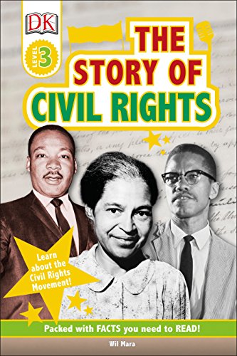 Imagen de archivo de DK Readers L3: The Story of Civil Rights (DK Readers Level 3) a la venta por SecondSale