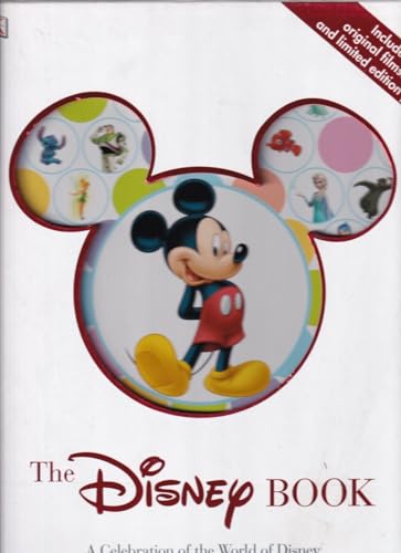 9781465470089: The Disney Book, A celebration of the world of Dis