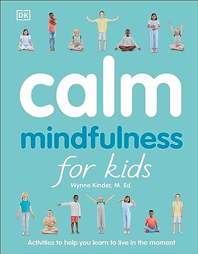 9781465470904: Calm: Mindfulness for Kids