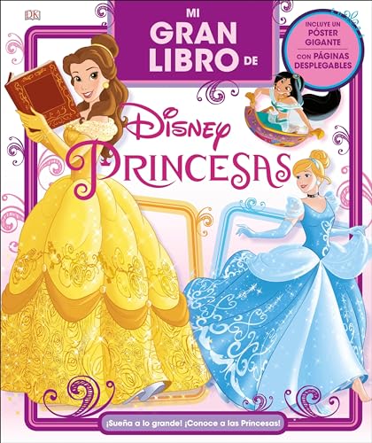 Stock image for Mi Gran Libro de Disney Princesas for sale by Better World Books