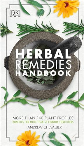 Stock image for Herbal Remedies Handbook: More Than 140 Plant Profiles; Remedies for Over 50 Common Conditions for sale by Wonder Book