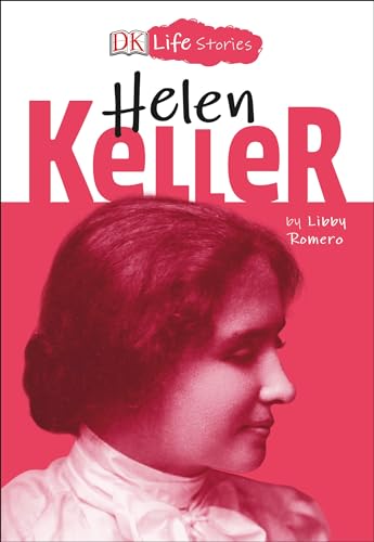 Imagen de archivo de DK Life Stories: Helen Keller a la venta por Better World Books