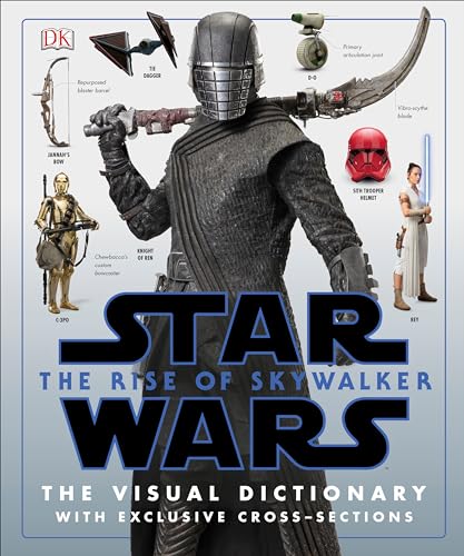 9781465479037: Star Wars The Rise of Skywalker The Visual Dictionary: With Exclusive Cross-Sections