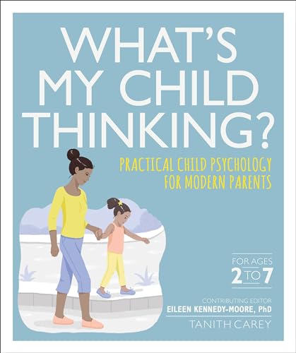 Beispielbild fr What's My Child Thinking? zum Verkauf von Better World Books