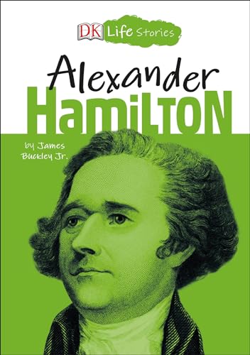 Beispielbild fr DK Life Stories: Alexander Hamilton zum Verkauf von Blackwell's