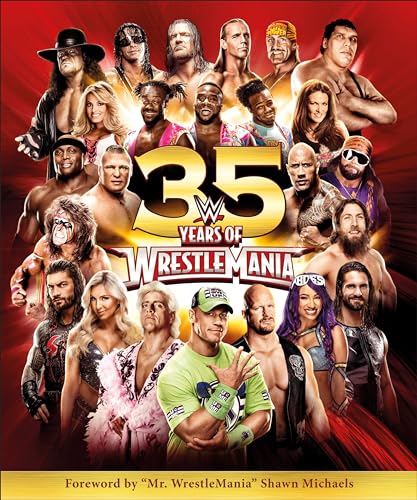 Stock image for WWE 35 Years of Wrestlemania for sale by Books Unplugged