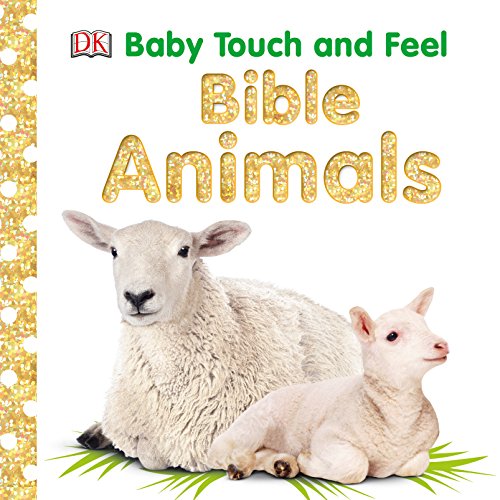 Imagen de archivo de Baby Touch and Feel: Bible Animals a la venta por SecondSale