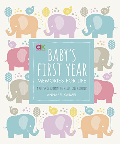 Beispielbild fr Baby's First Year: Memories for Life - A Keepsake Journal of Milestone Moments zum Verkauf von PlumCircle