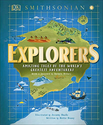 Stock image for Explorers: Amazing Tales of the Worlds Greatest Adventures (DK Explorers) for sale by Zoom Books Company