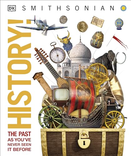 

History!: The Past as You've Never Seen it Before (DK Knowledge Encyclopedias)
