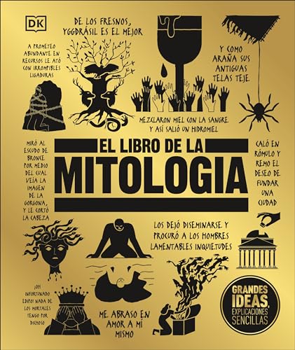 

El libro de la mitología/ The Book of Mythology -Language: spanish