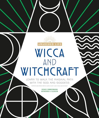 9781465483713: Wicca and Witchcraft: Learn to Walk the Magikal Path with the God and Goddess