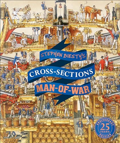 Beispielbild fr Stephen Biesty's Cross-Sections Man-of-War (DK Stephen Biesty Cross-Sections) zum Verkauf von HPB-Ruby