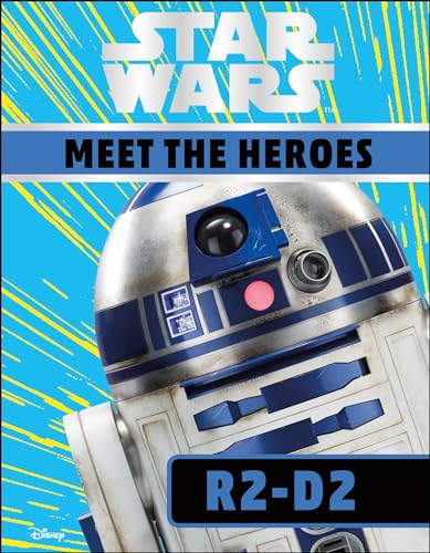 Stock image for Star Wars Meet the Heroes R2-D2 for sale by Better World Books