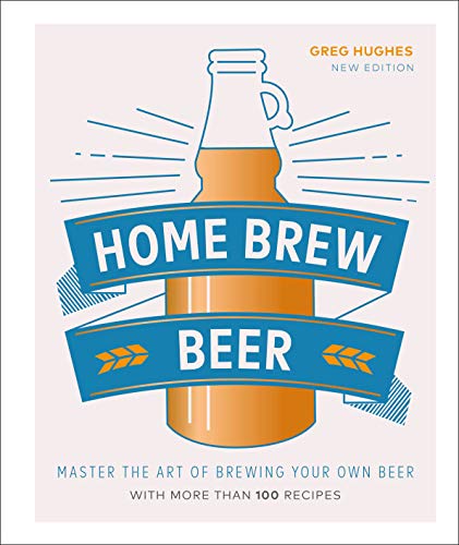 Beispielbild fr Home Brew Beer: Master the Art of Brewing Your Own Beer zum Verkauf von Books From California