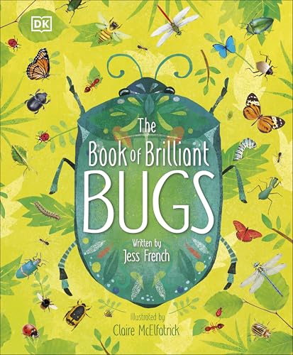 Stock image for The Book of Brilliant Bugs (The Magic and Mystery of the Natural World) for sale by Zoom Books Company