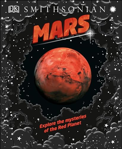 9781465489906: Mars: Explore the mysteries of the Red Planet (Space Explorers)