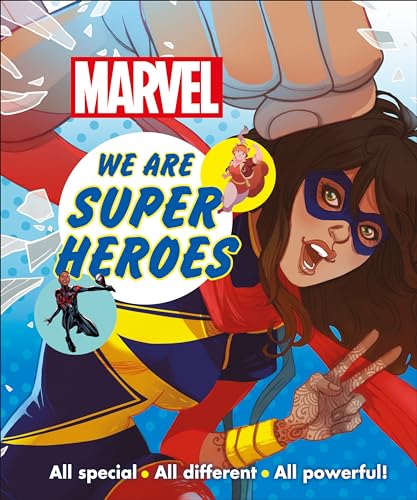 Imagen de archivo de Marvel We are Super Heroes: All Special, All Different, All Powerful! a la venta por BooksRun