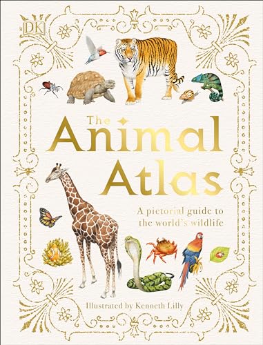 Stock image for The Animal Atlas: A Pictorial Guide to the World's Wildlife for sale by HPB Inc.