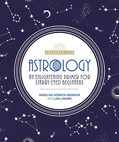 Stock image for Astrology: An Enlightening Primer for Starry-Eyed Beginners for sale by ThriftBooks-Dallas