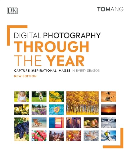 Stock image for Digital Photography Through the Year for sale by Bookoutlet1