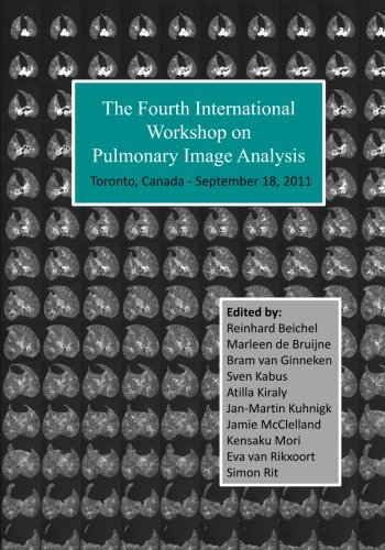 Imagen de archivo de The Fourth International Workshop on Pulmonary Image Analysis a la venta por Revaluation Books