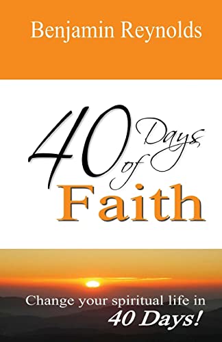 Stock image for 40 Days of Faith for sale by ThriftBooks-Dallas
