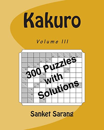 Beispielbild fr Kakuro Vol III (Volume 3) zum Verkauf von Revaluation Books