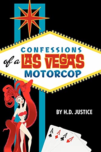 9781466213906: Confessions of a Las Vegas Motorcop