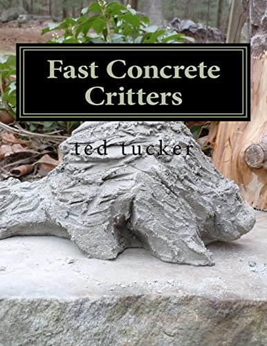 Beispielbild fr Fast Concrete Critters zum Verkauf von THE SAINT BOOKSTORE
