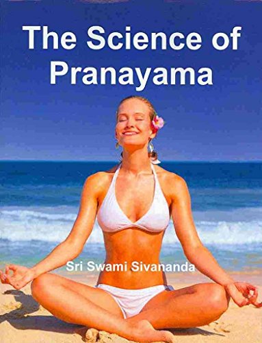 9781466216532: The science Of Pranayama