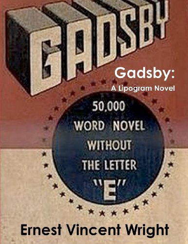 9781466216730: Gadsby: A Lipogram Novel