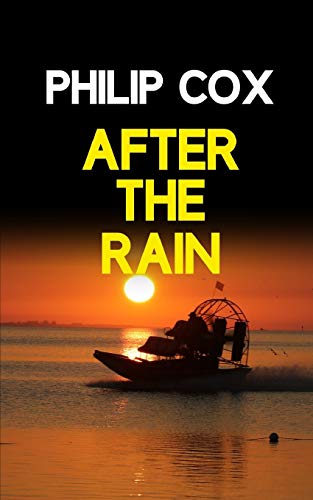 After the Rain (9781466220614) by Cox, Philip