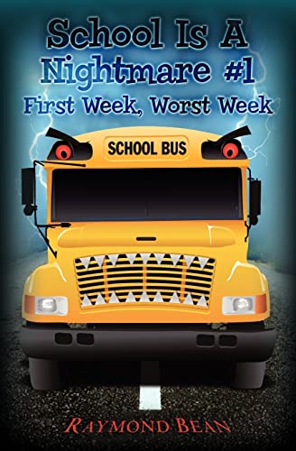 Beispielbild fr School Is a Nightmare #1: First Week, Worst Week zum Verkauf von Better World Books