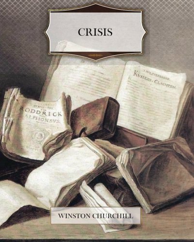 9781466220997: Crisis