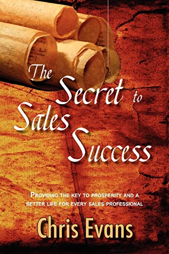 The Secret to Sales Success (9781466224315) by Evans, Chris