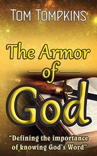 9781466224506: The Armor of God: Defining the importance of knowing God’s Word