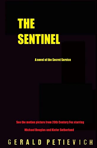 9781466226036: The Sentinel