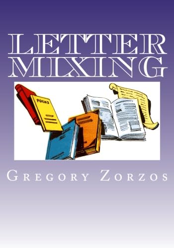 Letter Mixing: Unscramble Each Word Volume I (9781466230217) by Zorzos, Gregory
